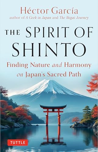 Introduction to Shinto: The Way of the Kami (In English and